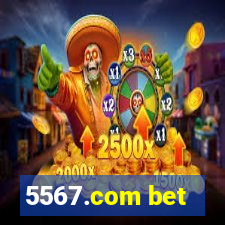 5567.com bet